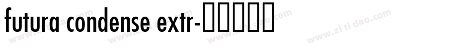 futura condense extr字体转换